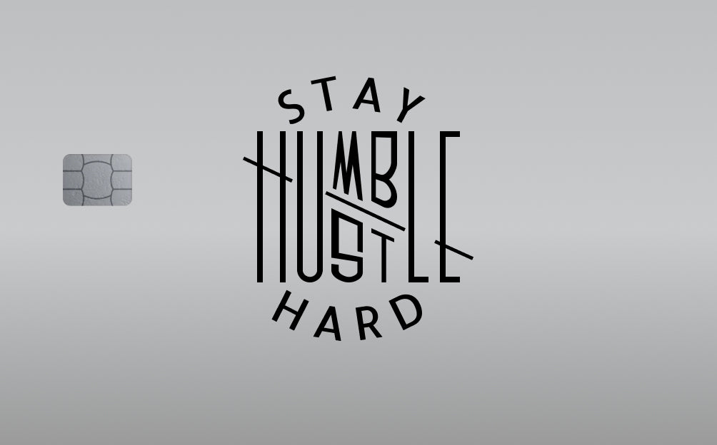 Stay Humble