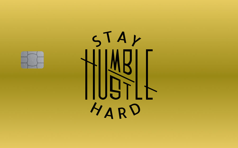 Stay Humble