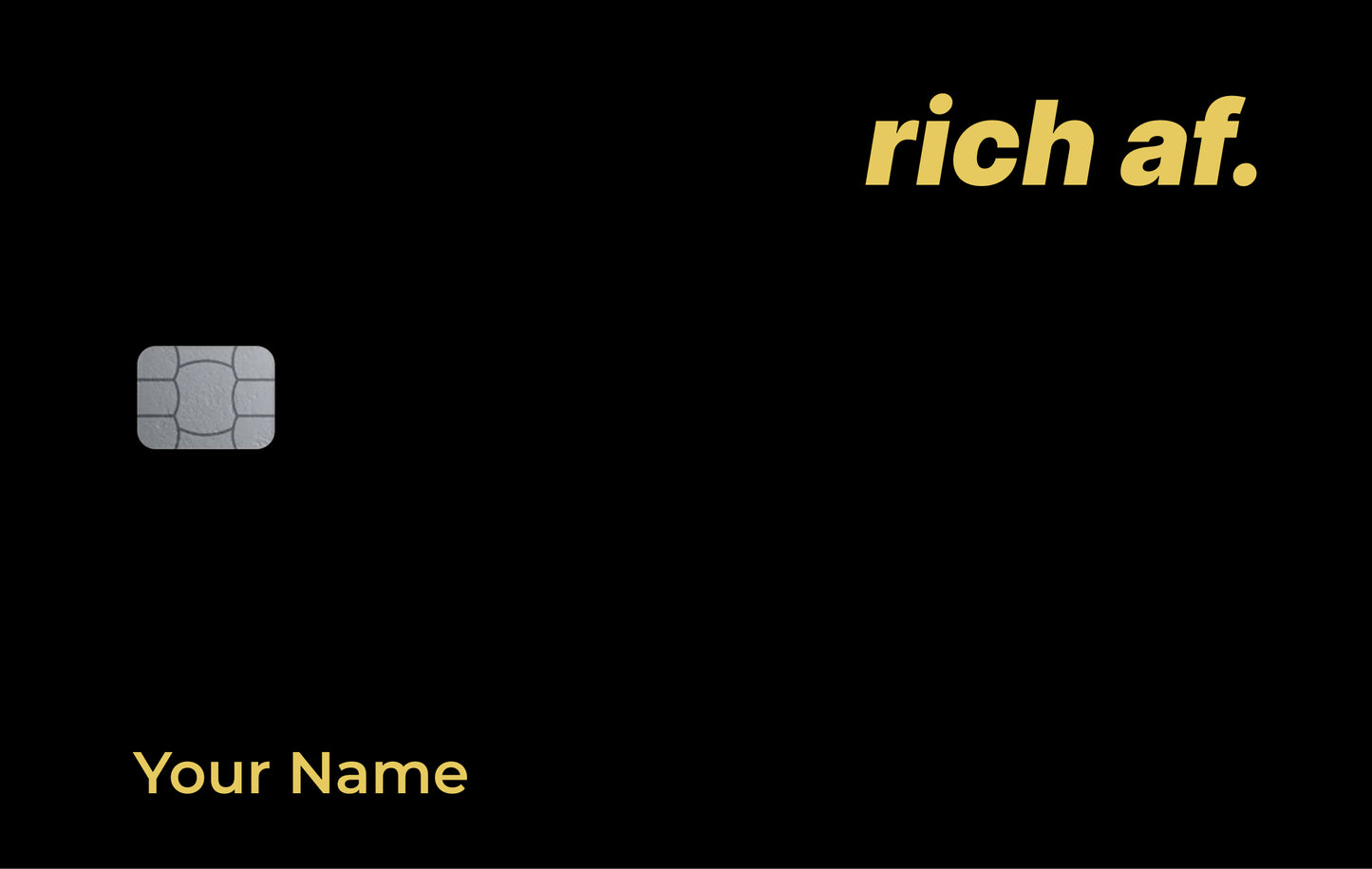 Rich af